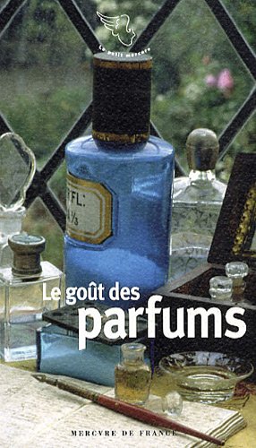 Le  goût des parfums