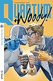 Quantum and Woody! (2017) Volume 1: Kiss Kiss, Klang Klang by Daniel Kibblesmith, Kano