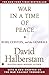 War in a Time of Peace: Bush, Clinton, and the Generals
