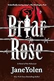 Briar Rose: A Novel of the Holocaust