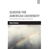 Guiding the American University