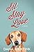 Sit, Stay, Love (Love Unleashed Book 1)