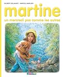Martine, un mercredi pas comme les autres (Farandole) (French Edition) by 