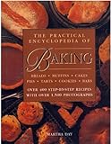 Hardcover The Practical Encyclopedia of Baking Over 400 Step-by-step Recipes with Over 1,500 Photographs. Book
