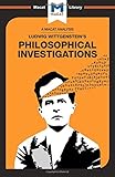 Philosophical Investigations (The Macat Library)