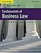 Cengage Advantage Books: Fundamentals of Business Law: Summarized Cases
