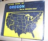 Front cover for the book Picture Book of Oregon by Bernadine Bailey