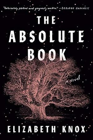 The Absolute Book by Elizabeth Knox
