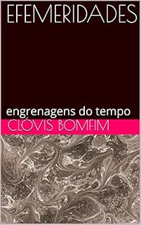 Livro EFEMERIDADES: engrenagens do tempo