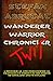 Wanderer. Warrior. Chronicler. Twit. by Stefan Abrutat