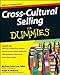 Cross-Cultural Selling For Dummies - Book by Michael Soon Lee