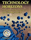 Book cover for Technology Horizons: A Vision for Air Force Science and Technology 2010-30