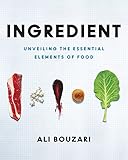 Ingredient: Unveiling the Essential Elements of Food cover