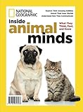 National Geographic Inside Animal Minds: What They Think, Feel, And Know