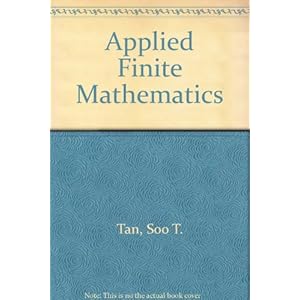 Student Solutions Manual Tan’s Applied Finite Mathematics