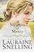 A Measure of Mercy (Home to Blessing Series #1) by Lauraine Snelling