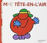 Madame Tete-En-L'Air (Monsieur Madame) (French Edition) by Roger Hargreaves