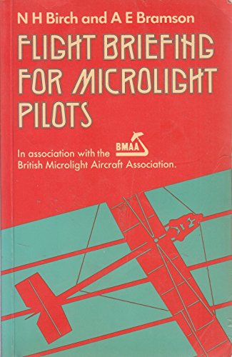 Flight Briefing for Microlight Pilots