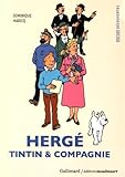 Image de Hergé, Tintin & compagnie (French Edition)
