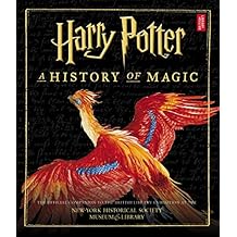 Harry Potter: A History of Magic (American Edition)