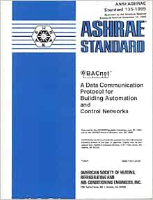 Bacnet: A Data Communication Protocol for Building Automation and ...