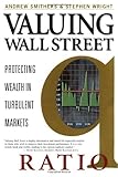 Valuing Wall Street: Protecting Wealth in Turbulent Markets