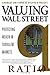 Valuing Wall Street: Protecting Wealth in Turbulent Markets
