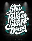 Stop Talking Start Doing: Three Year Planner 2019-2021: Working Inspirational Quotes, Three year Aca by Bluesky Planners
