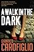 A Walk in the Dark (Guido Guerrieri) by Gianrico Carofiglio, Howard Curtis