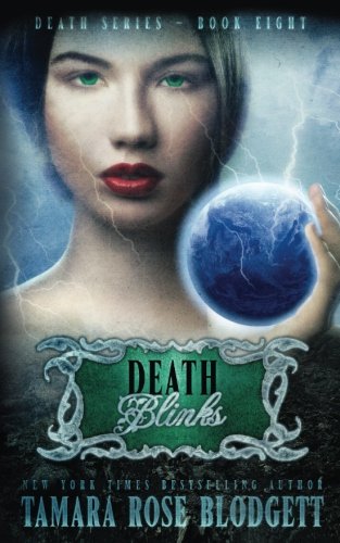 Download Death Blinks (The Death Series) (Volume 8) Download Death Blinks (The Death Series) (Volume 8)