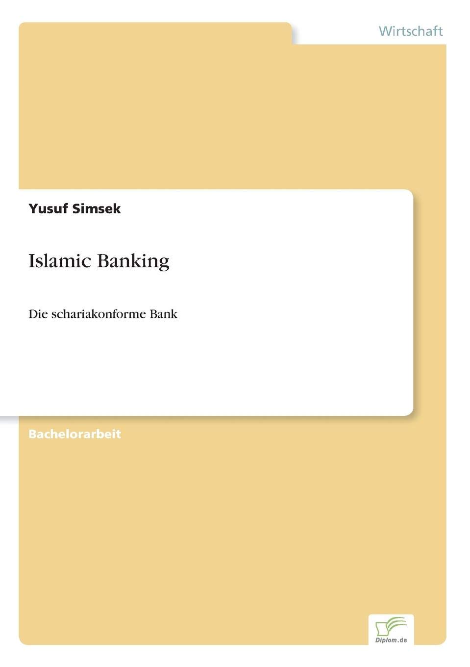 Islamic Banking Die Schariakonforme Bank German Edition Yusuf