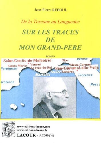 Sur les traces de mon grand-père