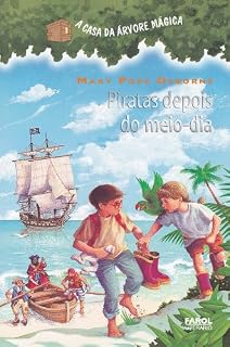 Livro Piratas depois do meio-dia (A casa da árvore mágica)