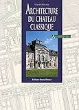 Architecture du château classique by