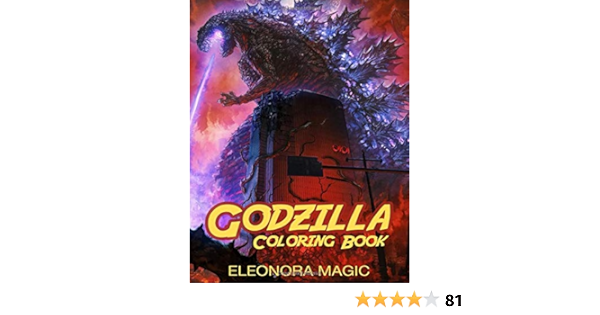 Godzilla Coloring Book 30 Unique Godzilla Designs For Kids Magic Eleonora 9781702094245 Amazon Com Books