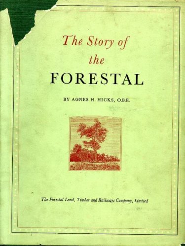 The story of the Forestal