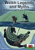 Welsh Legends and Myths by Graham Watkins