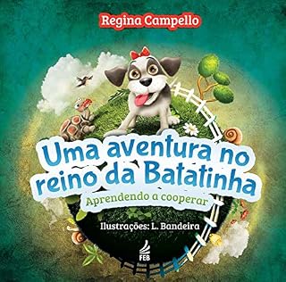 Livro Uma aventura no reino da Batatinha
