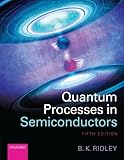 Quantum Processes in Semiconductors