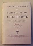 The Notebooks of Samuel Taylor Coleridge Vol. 4 : 1819-1826, , 0691099065