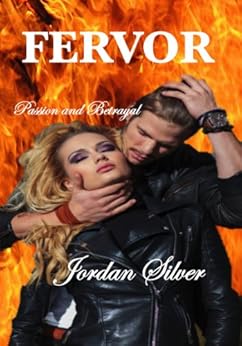 Fervor - Kindle edition by Jordan Silver. Contemporary Romance Kindle