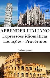 Livro Aprender Italiano: Expressões idiomáticas ‒ Locuções ‒ Provérbios