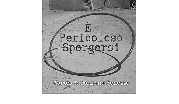 Pericoloso Sporgersi