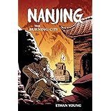 Nanjing: The Burning City