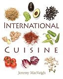 International Cuisine by Jeremy MacVeigh