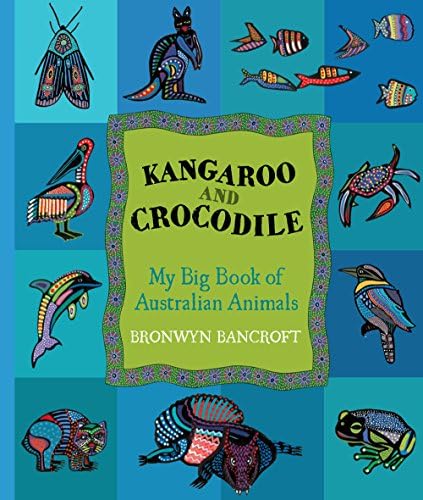 Kangaroo and Crocodile: My Big Book of Australian Animals Hardcover – Picture Book, September 1, 2012