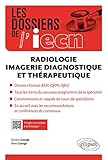Radiologie : Imagerie diagnostique et thérapeutique by 