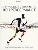 The Physiology of Training for High Performance