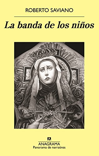 La banda de los niños (Spanish Edition)