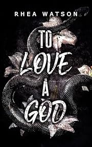 To Love a God: A Loki Romance